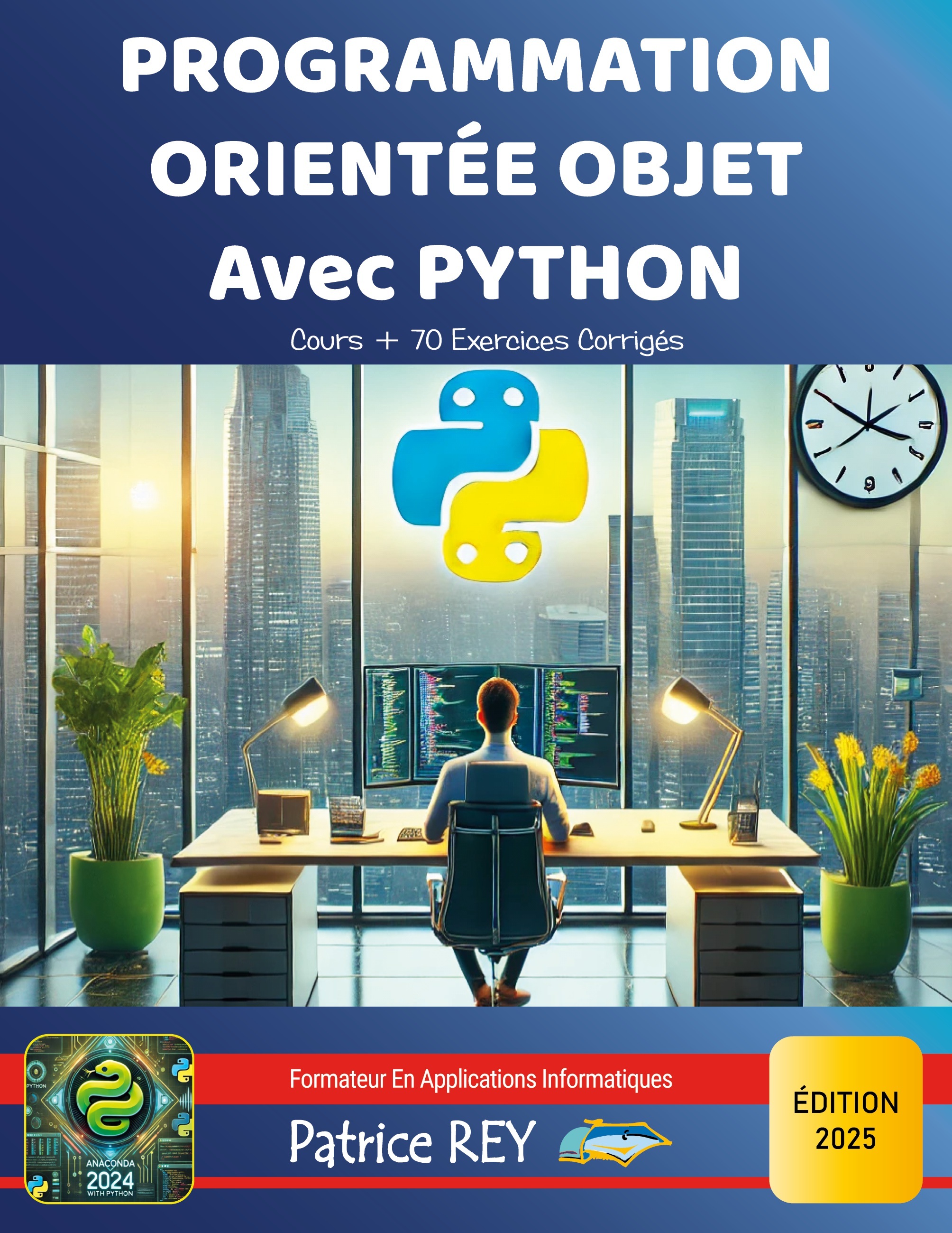 PROGRAMMATION ORIENTEE OBJET AVEC PYTHON - EDITION | Pichon