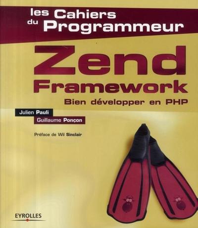 ZEND FRAMEWORK - BIEN DEVELOPPER EN PHP | Pichon
