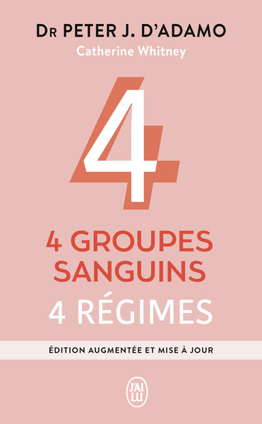 4 Groupes Sanguins, 4 Regimes