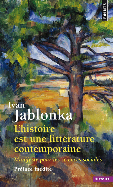 remote-cover-9782757868911 L'Histoire Est Une Litterature Contemporaine - Manifeste Pour Les Sciences Sociales