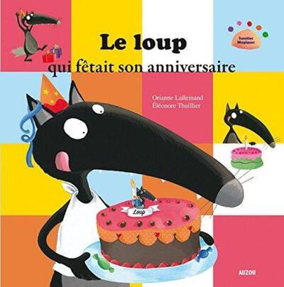 remote-cover-9782733827215 Le Loup Qui Fetait Son Anniversaire