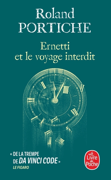 Ernetti Et Le Voyage Interdit (La Machine Ernetti, Tome 3)