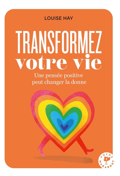 Transformez Votre Vie - Une Pensee Positive Peut Changer La Donne