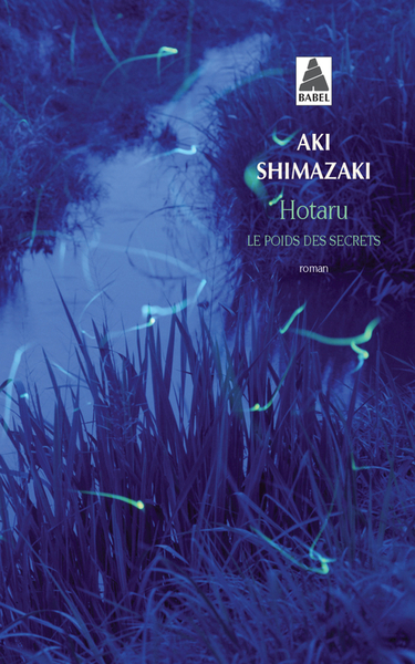 Hotaru - Le Poids Des Secrets
