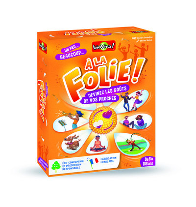 A LA FOLIE !