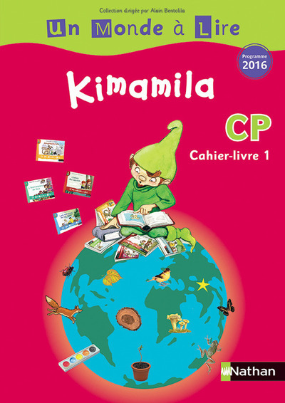 Un monde à lire – Kimamila – série rouge – cahier livre 1 CP