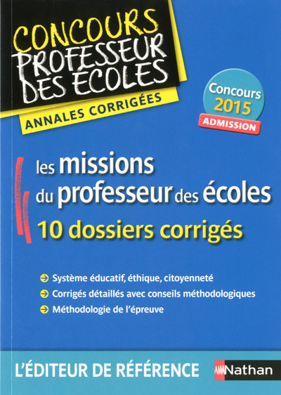 ANNALES – LES MISSIONS DU PROFESSEUR DES ECOLES – CORRIGES CONCOURS 2015