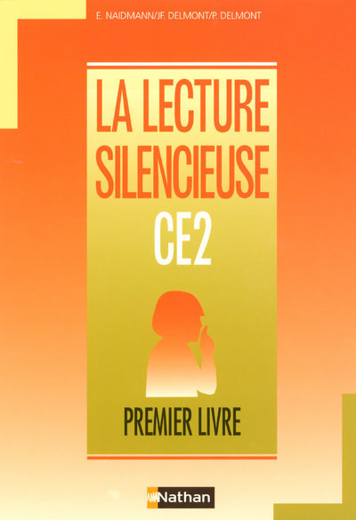 LECTURE SILENCIEUSE CE2 PREMIER LIVRE