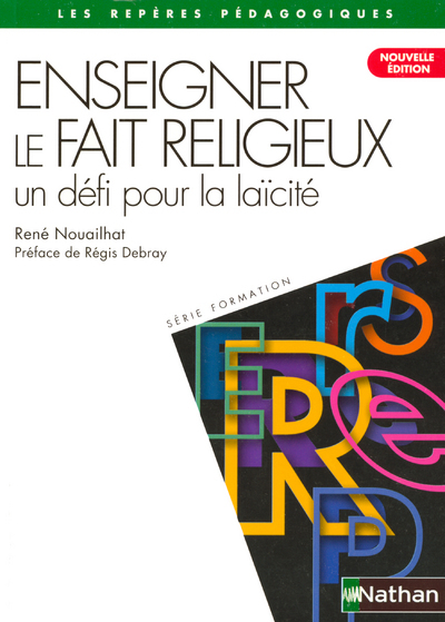Enseigner le fait religieux – Nouvelle édition