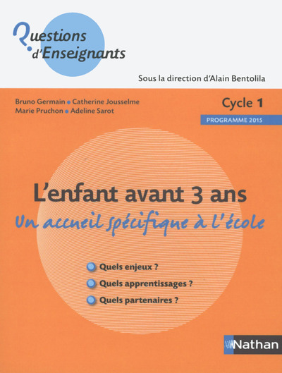 L’enfant avant 3 ans – Cycle 1