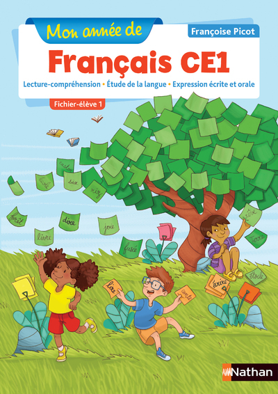 Mon année de Français CE1 – Fichier élève 1 – 2018