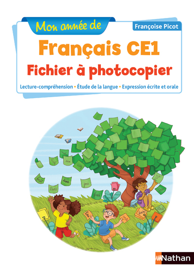 Mon année de Français – Fichier à photocopier – CE1 – 2018