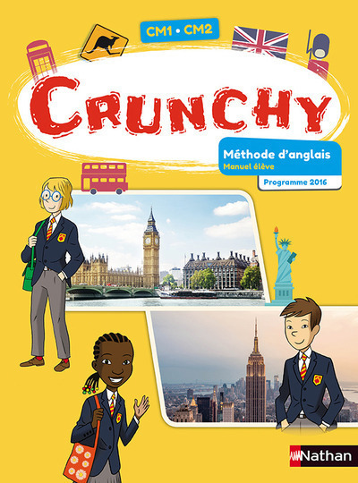 Crunchy Anglais CM1-CM2 2017 – Manuel de l’élève