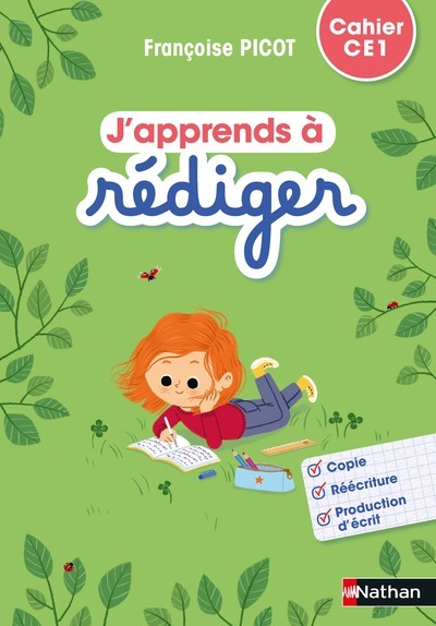 J’apprends à rédiger – Cahier d’activités CE1