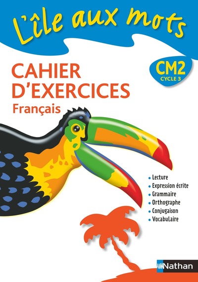 L’île aux mots – cahier exercices – CM2