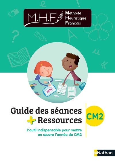 MHF – Guide des séances + ressources CM2