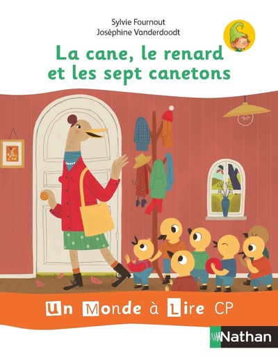 Un monde à lire et à écrire – série blanche – Album 2 CP (La Cane, le renard et les 7 canetons) 2019