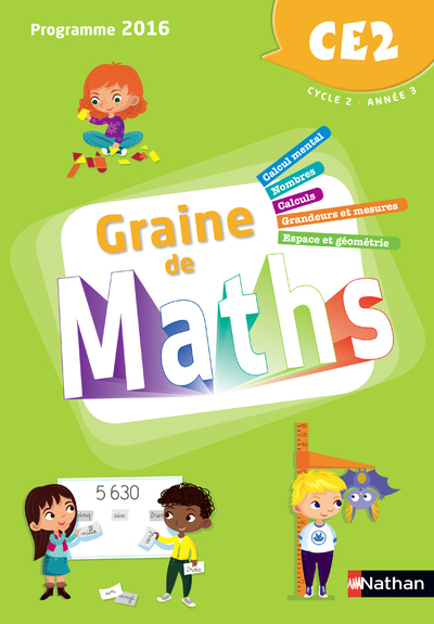 Graine de Maths – Manuel CE2 – 2018