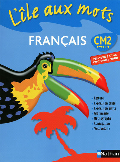 L’Ile aux mots – manuel – CM2