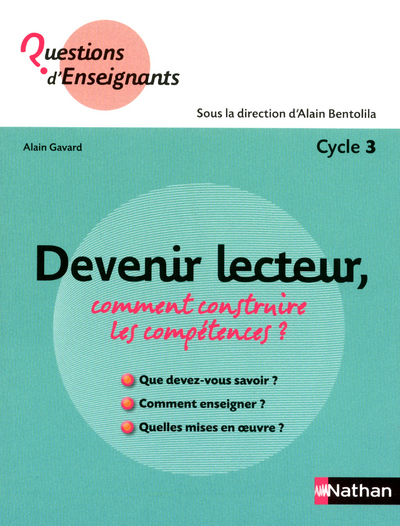 Devenir lecteur, quelles compétences exercer ? – Cycle 3