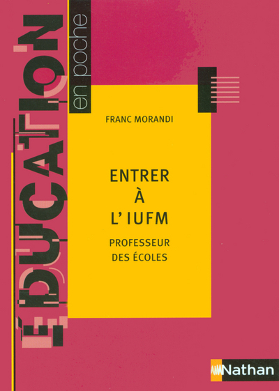 Entrer à l’IUFM – Professeur des écoles