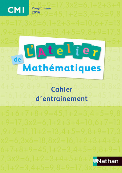 Atelier de Maths- Cahier – CM1