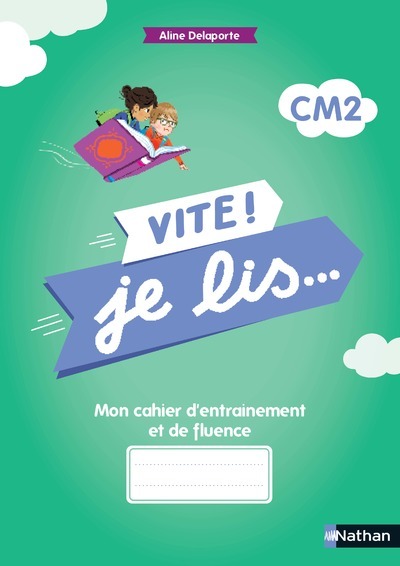 Mon cahier d’entrainement et de fluence CM2
