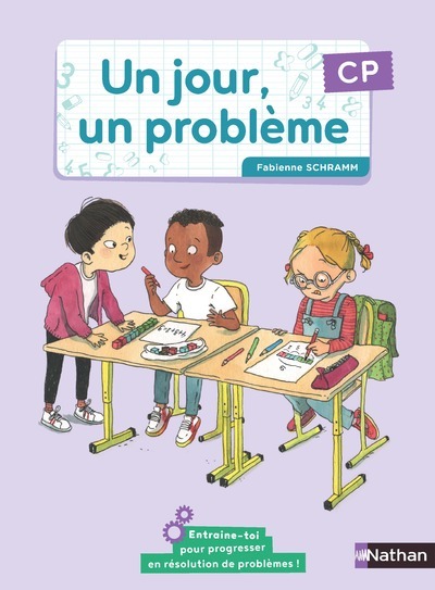 Un jour, un problème CP – Cahier de l’élève