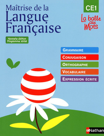 La balle aux mots – maitrise de la langues – manuel – CE1