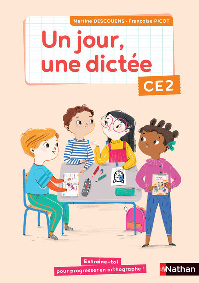 Un jour, une dictée CE2 – Cahier – 2020