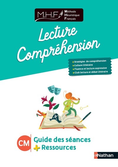MHF – Lecture Compréhension CM – Guide des séances