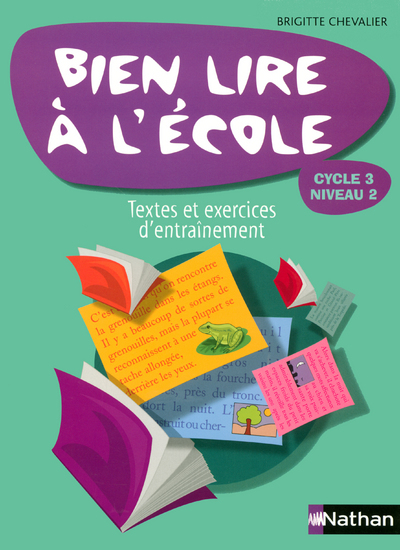 BIEN LIRE A L’ECOLE CYCLE 3 NIVEAU 2 2006