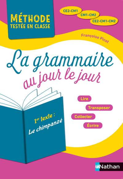 La grammaire au jour le jour – Le Chimpanzé
