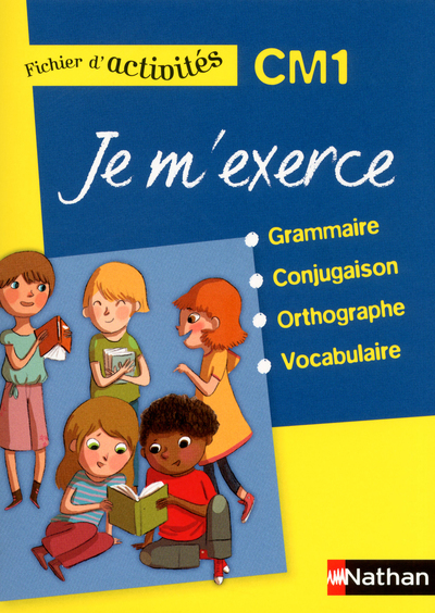 Je m’exerce – fichier élève – CM1