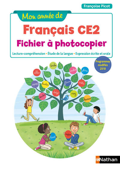 Mon année de Français – Fichier à photocopier – CE2 – 2019