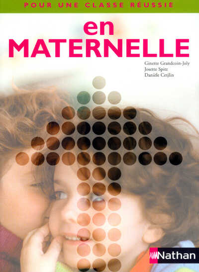 POUR CLASSE REUSSIE MATERNELLE – NE