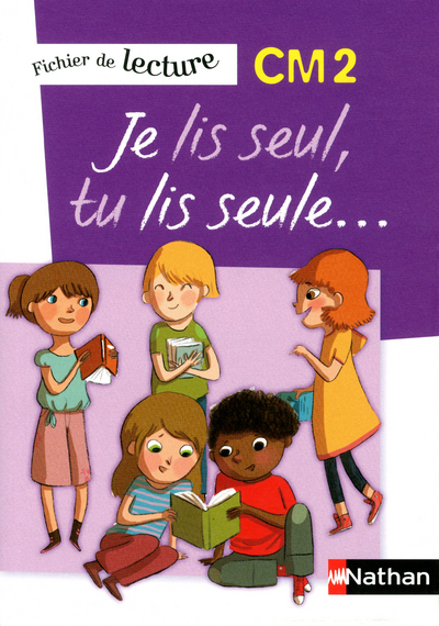 Je lis seul, Tu lis seule – Ficher élève – CM2
