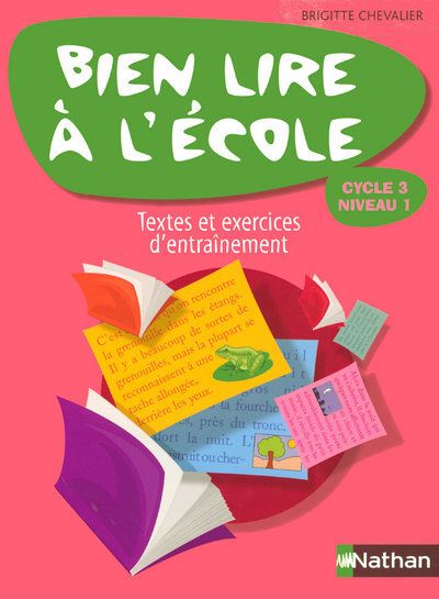 Bien lire à l’école- manuel – CE2/CM1