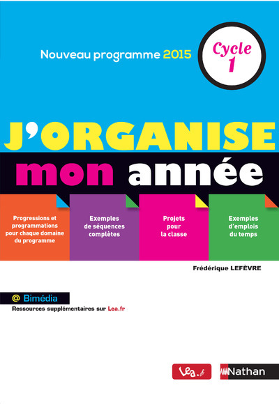 J’organise mon année – Cycle 1