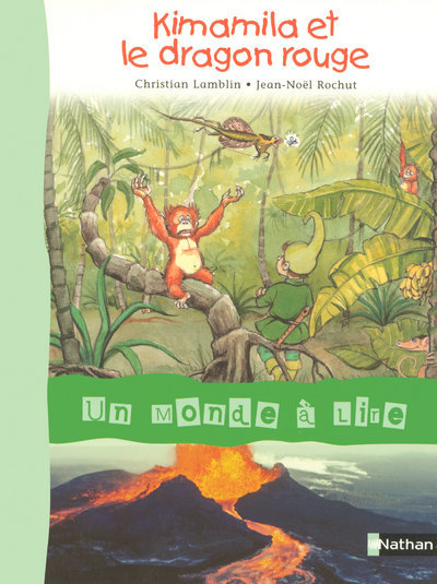 Un monde à lire CE1 – série bleue – Album 1 : Kimamila et le dragon rouge