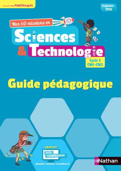 Sciences et Technologie cycle 3 CM1-CM2 – Guide pédagogique