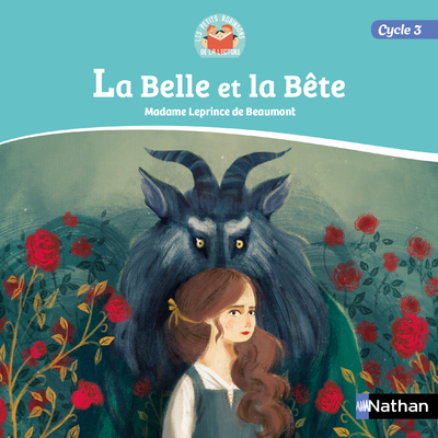 Les Petits Robinson de la lecture – Roman 1 – La Belle et la Bête – Cycle 3