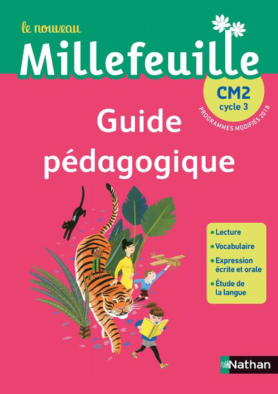 Le nouveau Millefeuille – Guide pédagogique CM2 – Cycle 3 2019