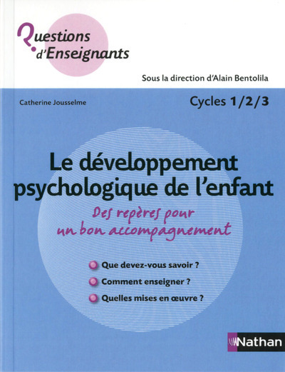 Le développement psychologique de l’enfant