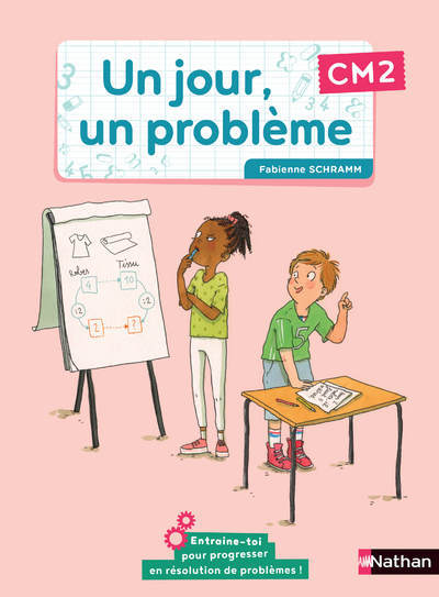 Un jour, un problème CM2 – Cahier de l’élève