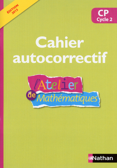 L’Atelier de Mathématiques – Autocorrectif – CP