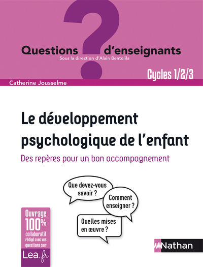 Le développement psychologique de l’enfant
