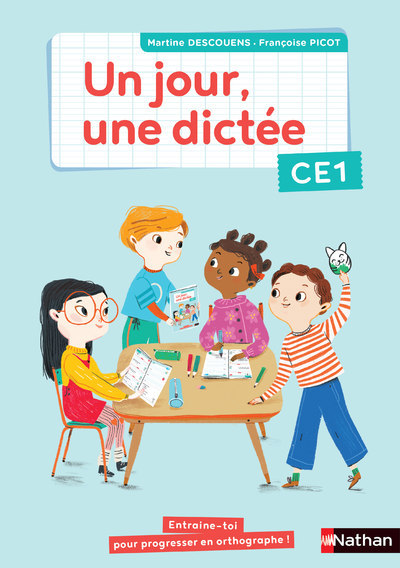 Un jour, une dictée CE1 – Cahier – 2020