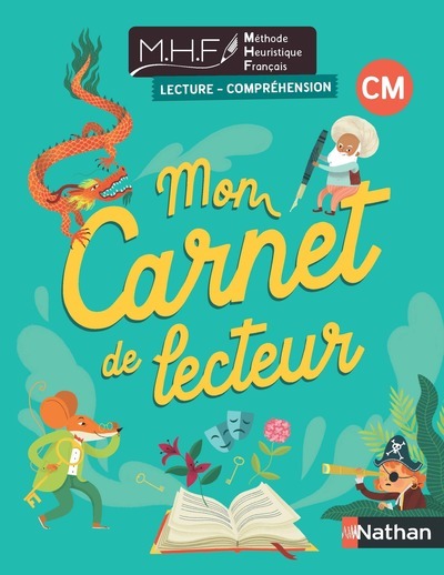 MHF – Lecture Compréhension CM – Mon carnet de lecteur