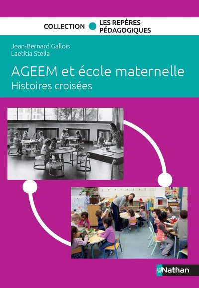 AGEEM et école maternelle – Histoires croisées